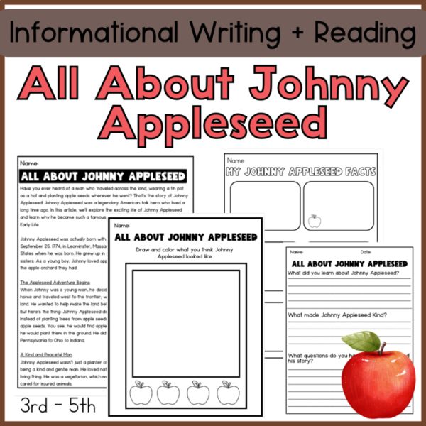 Informational Reading + Writing | Johnny Appleseed | Upper Elementary | No Prep!