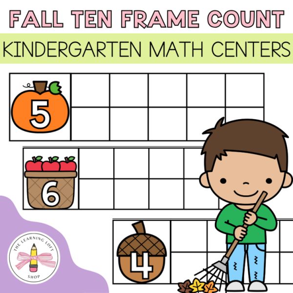 Fall Ten Frame Count | Kindergarten Math Centers | Number Sense