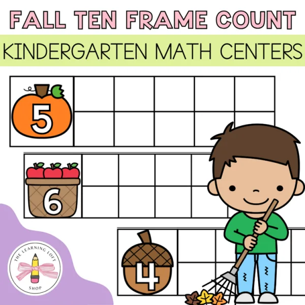 Fall Ten Frame Count | Kindergarten Math Centers | Number Sense