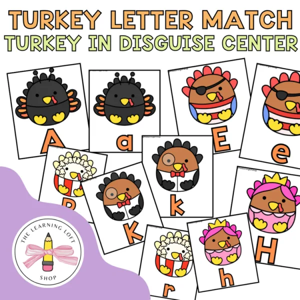 Turkey in Disguise Letter Match | Uppercase to Lowercase| November Centers
