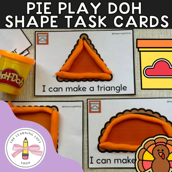 Pie Play Doh Shape Task Cards | Kindergarten Centers | Thanksgiving