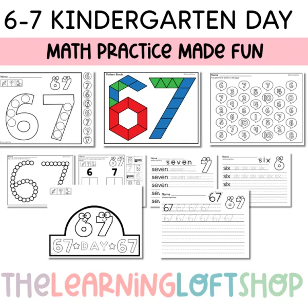 6-7 Kindergarten Math Day | “67” Day in Kindergarten Math Number Activties