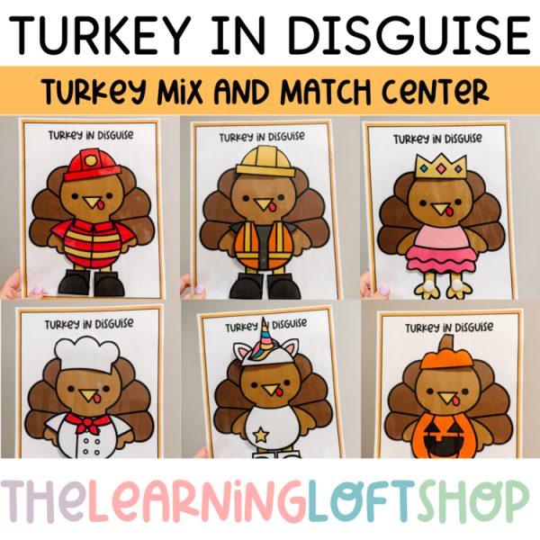Turkey In Disguise Mix and Match Center | Preschool | Kindergarten