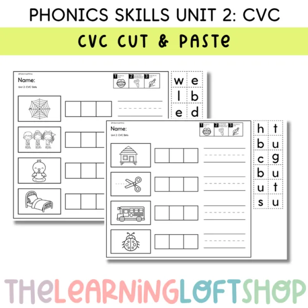 Phonics Skills Unit 2: CVC Encoding Cut & Paste Instant Practice
