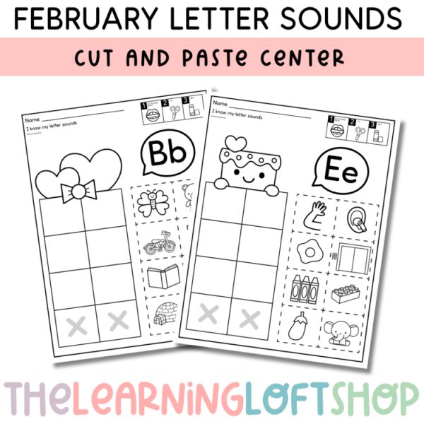 February Letter Sound Sort | Cut and Paste Center | Kindergarten Centers