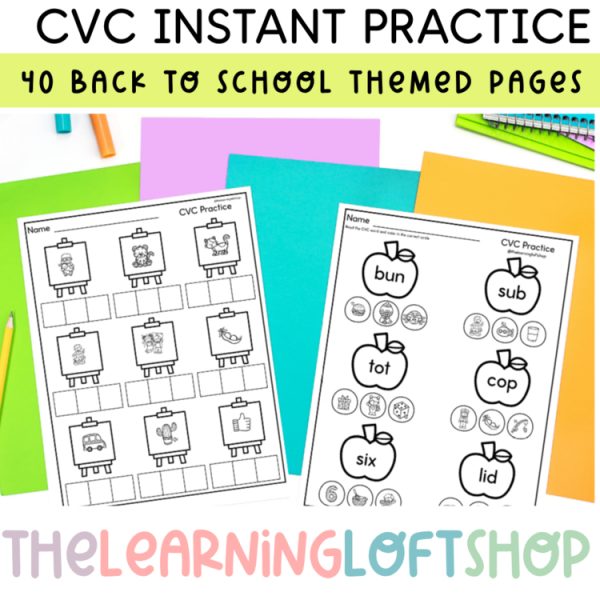 CVC Instant Practice | Back To School Themed CVC Worksheets