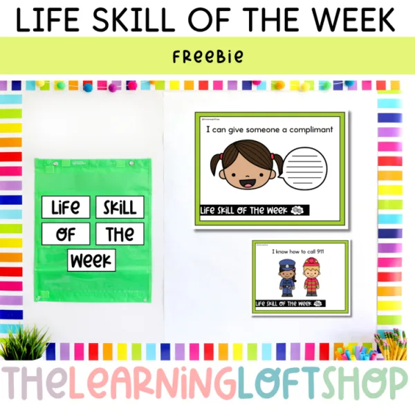 Life Skill Of The Week | Preschool – 2nd Grade | Freebie