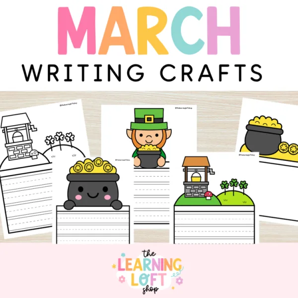 March Writing Craft | Kindergarten – Second Grade