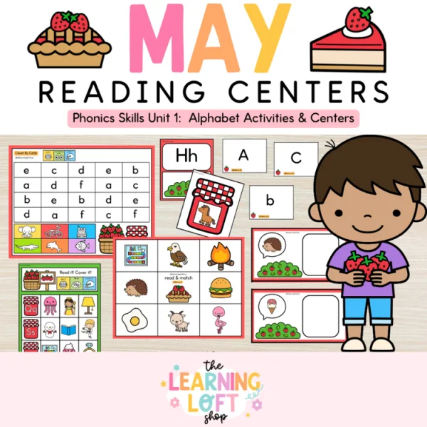 Phonics Skills Unit 1: Strawberry Themed Alphabet Activities & Centers: July