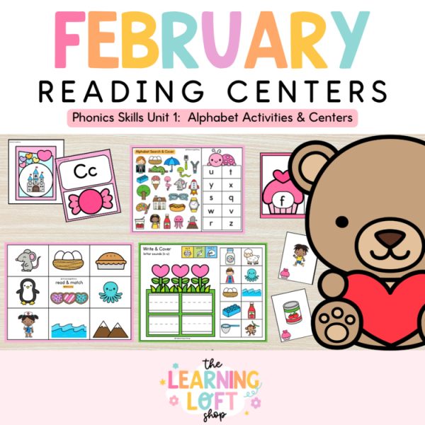 Phonics Skills Unit 1: Valentines Themed Alphabet Activities & Centers: February