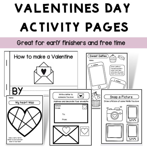 Valentines Day Activity Pages and Resources (NO PREP)