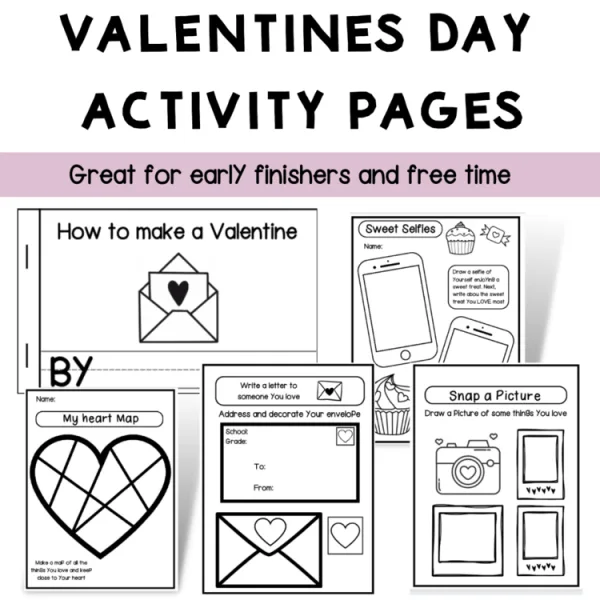 Valentines Day Activity Pages and Resources (NO PREP)