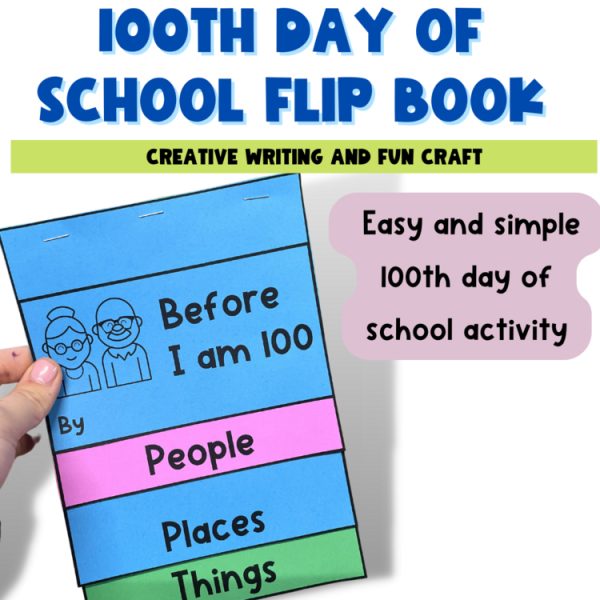 100th day of school flip book Writing activity