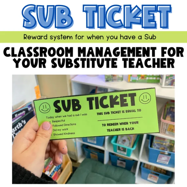 Sub Ticket (classroom management for your substitute)