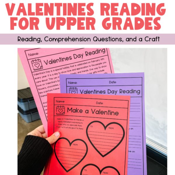 Valentines Day Reading Passage + Comprehension and Craft (Upper Grades)