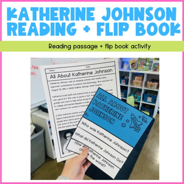 Katherine Johnson Biography Reading Passage and Flip Book Activity