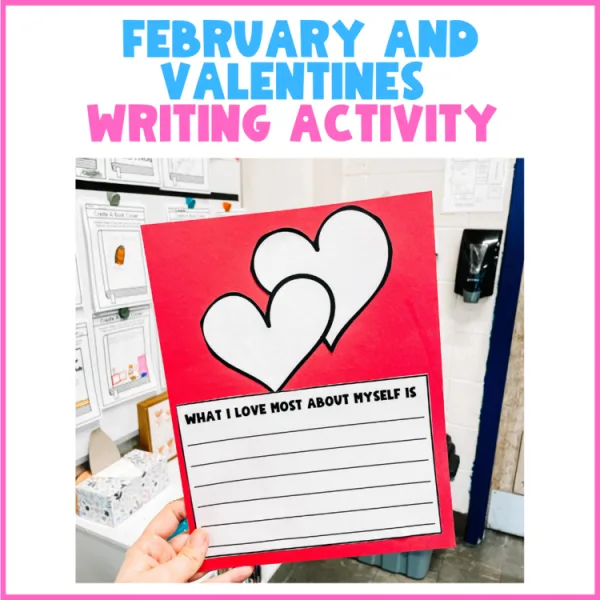 Valentines Day Craft and Writing Activity | February SEL writing