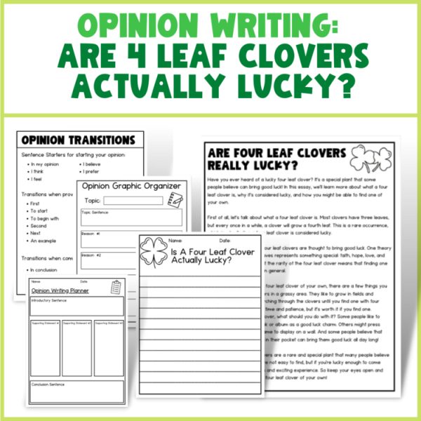 Opinion Writing Are 4 Leaf Clovers Actually Lucky? | opinion writing