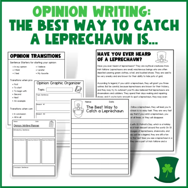 Opinion Writing: The Best Way to Catch A Leprechaun | opinion writing