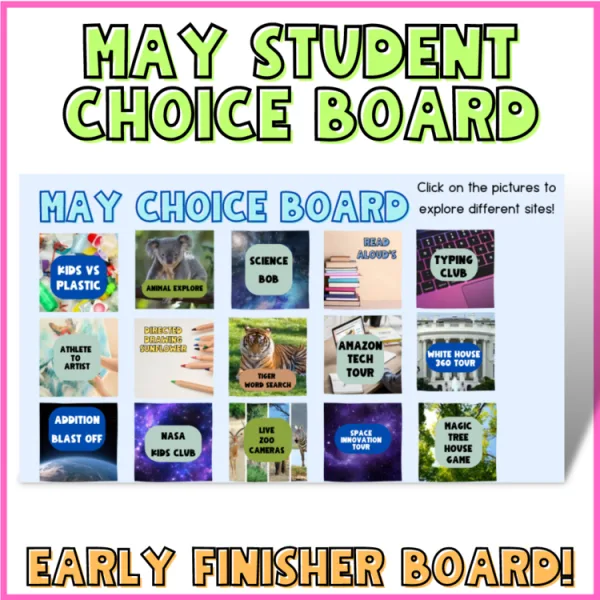 Student Choice Board Early Finisher | simple and easy to use | May Board