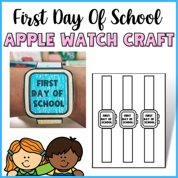 First day of School Craft | Apple Watch Back to School Watch | Super Cute!